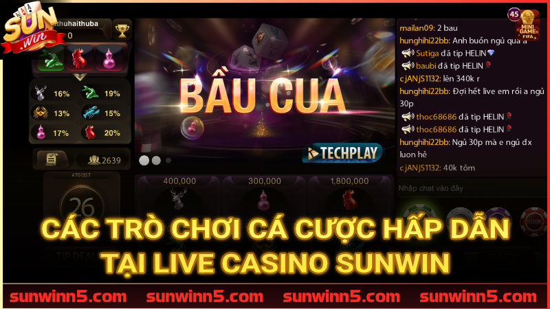 Danh sách bàn cược Live hoành tráng không thể bỏ lỡ tại Sunwin