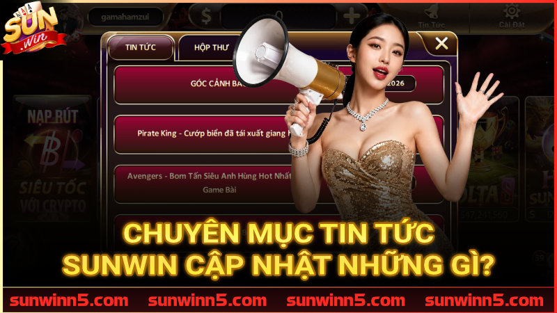 Khám phá những nội dung hấp dẫn tại chuyên mục Tin Tức Sunwin