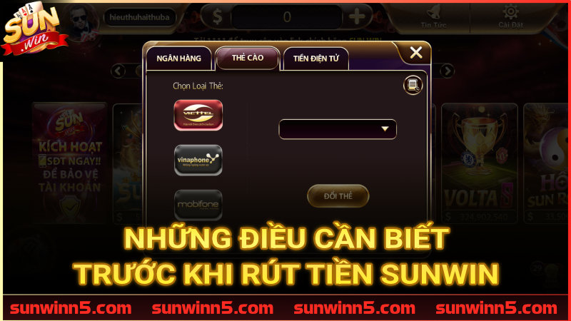 Những điều cần biết trước khi rút tiền Sunwin