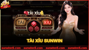 Tài Xỉu Sunwin